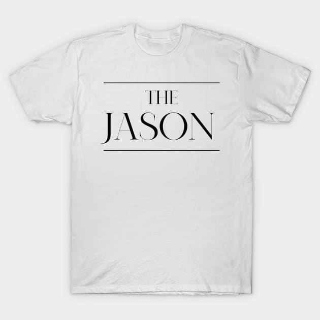 The Jason ,Jason Surname, Jason T-Shirt by MeliEyhu